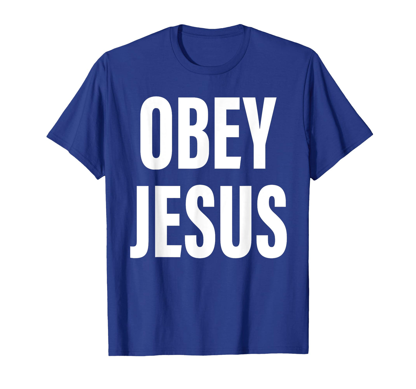 Obey Jesus Christian Bible Cross Faith Religion T-Shirt