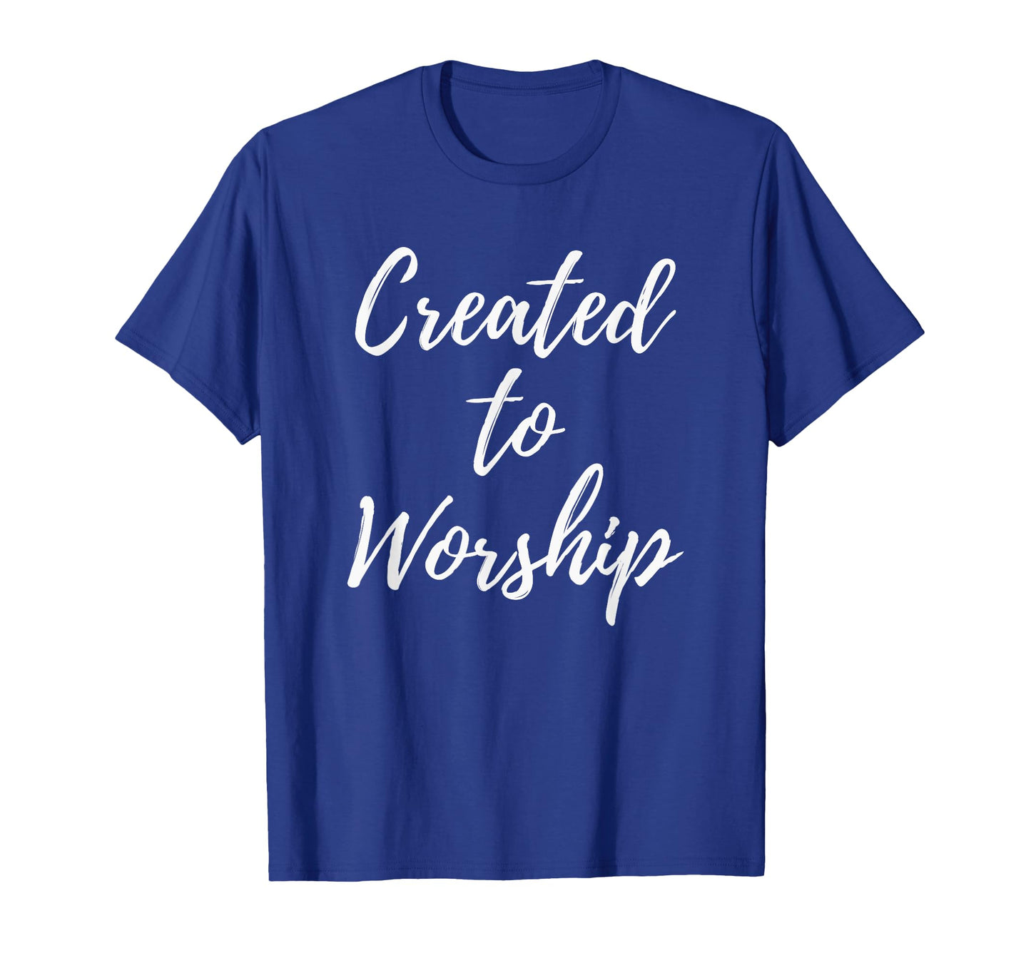 Created to Worship Christian Praise and Worship Music T-Shirt