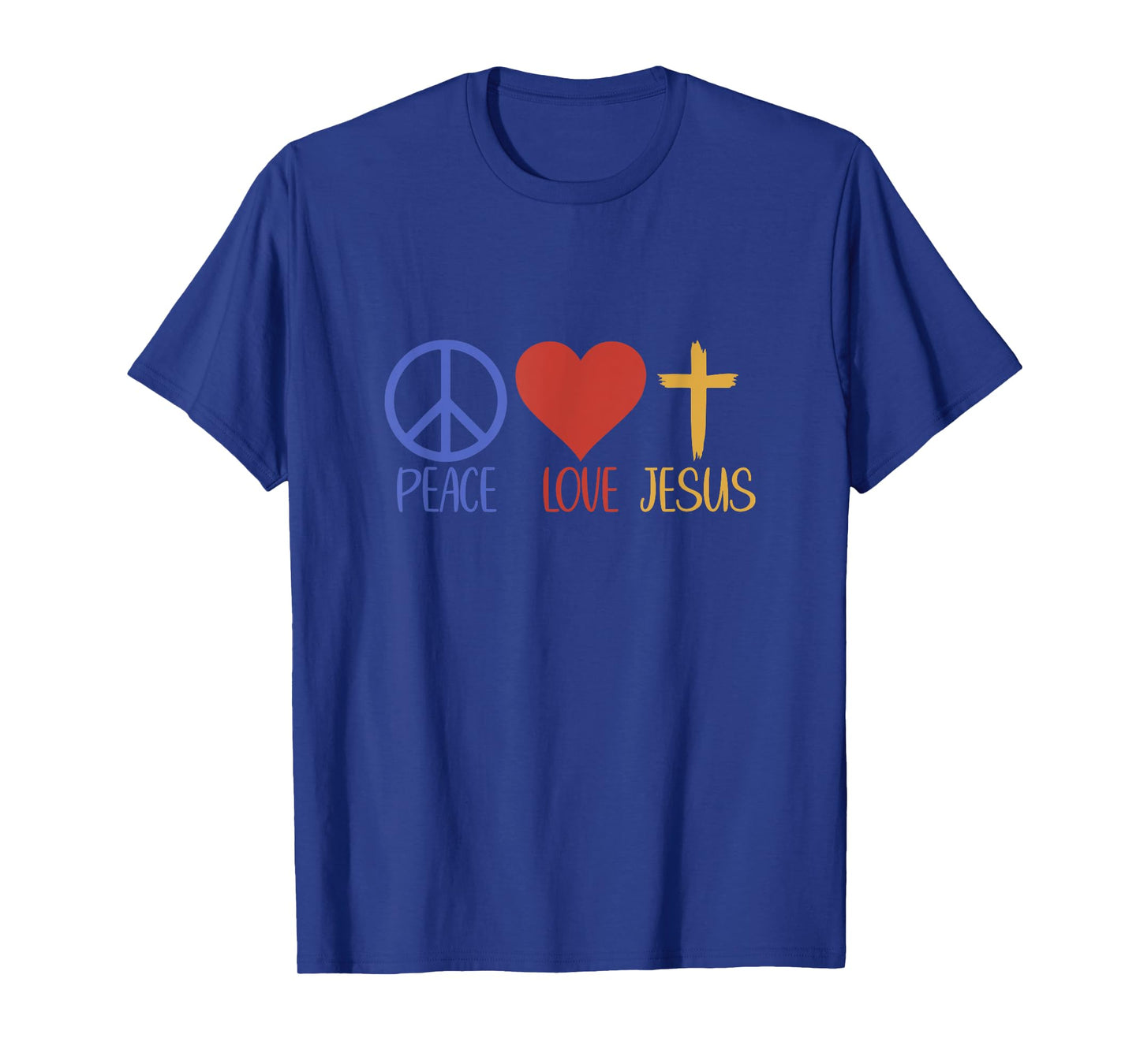Peace Love Jesus God Faith Jesus T-Shirt