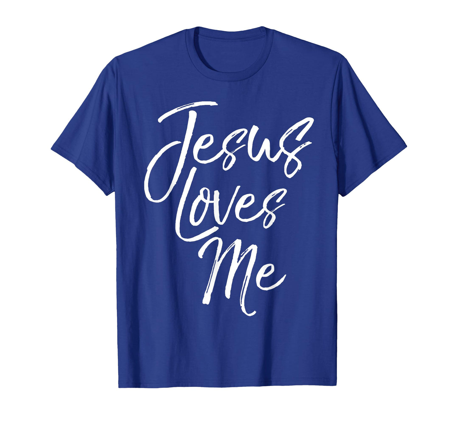 Christian Love Quote Gift for New Believers Jesus Loves Me T-Shirt