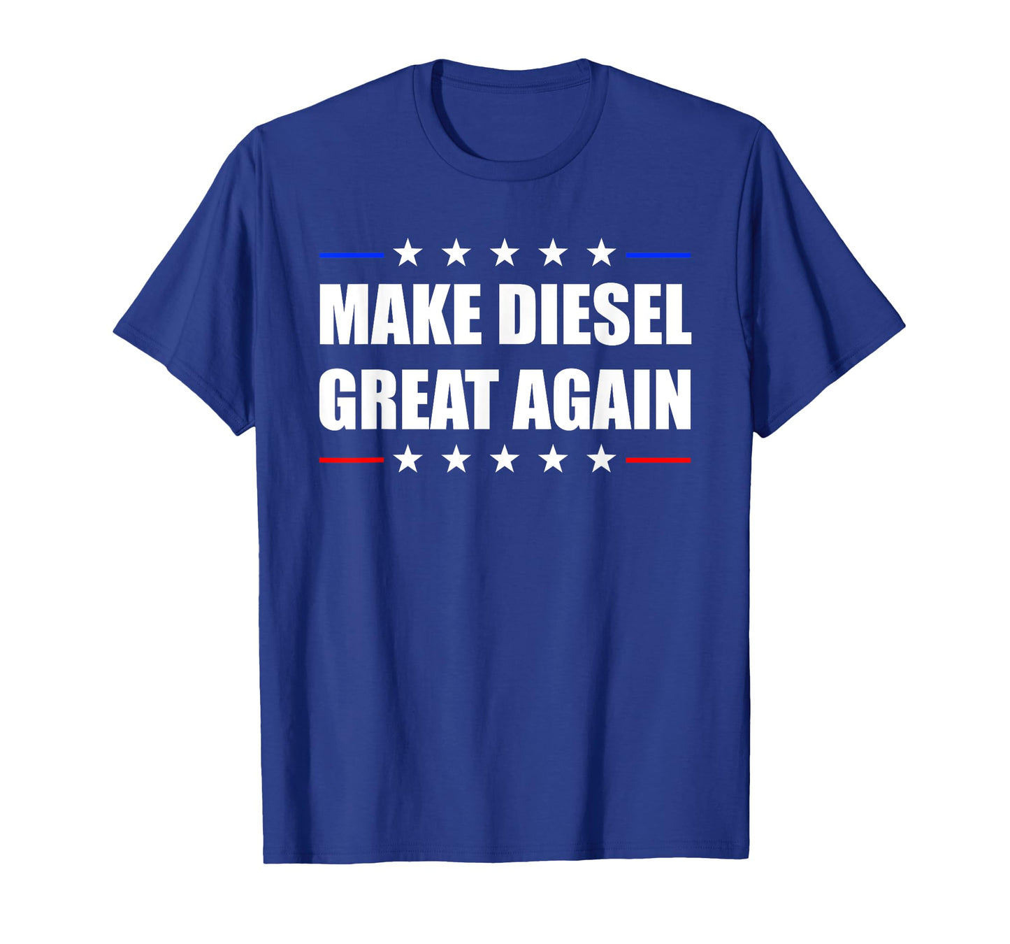 Make Diesel Great Again Funny Diesel Mechanic T-Shirt