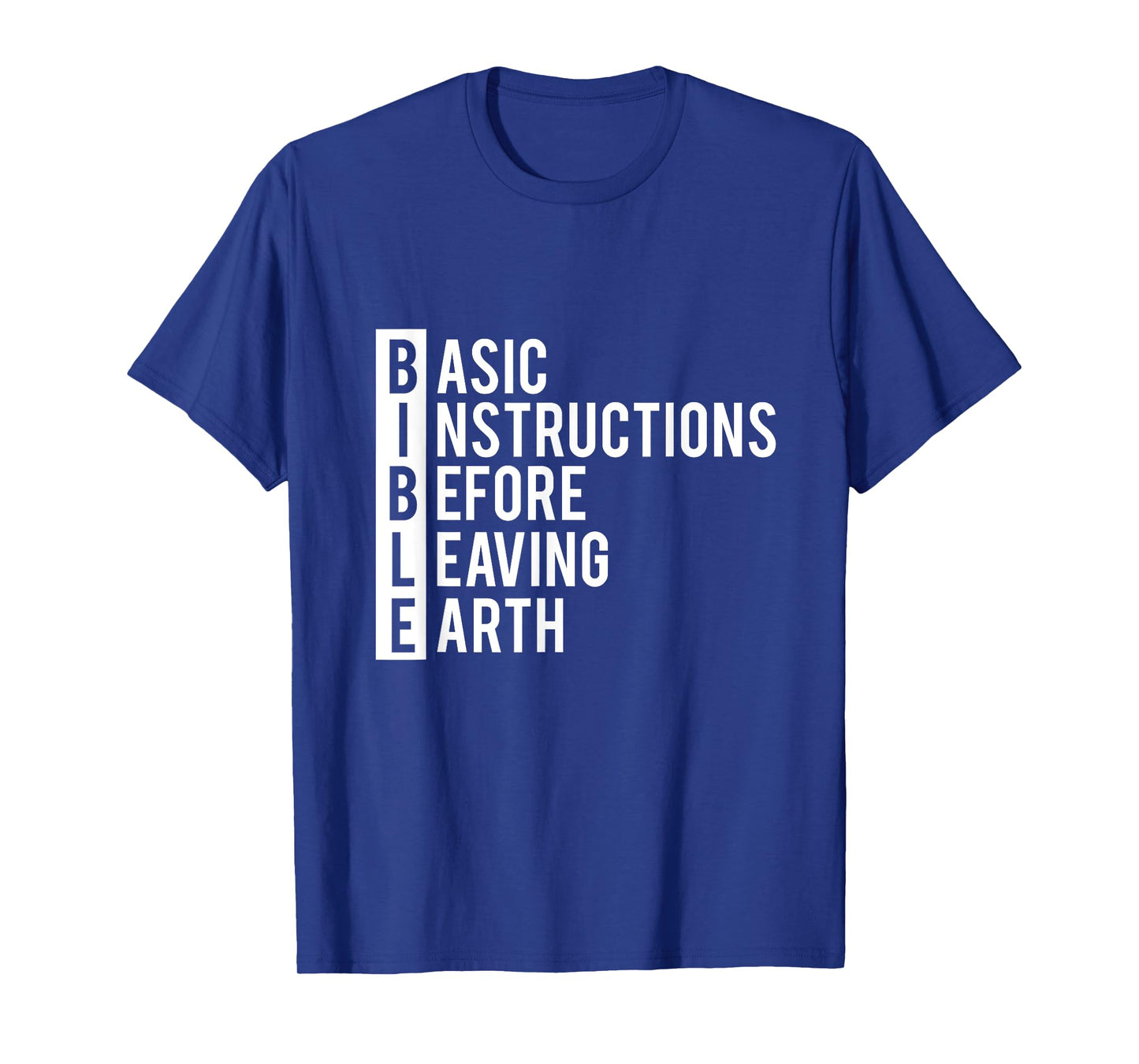 Christian Faith BIBLE Basic Instructions T-Shirt