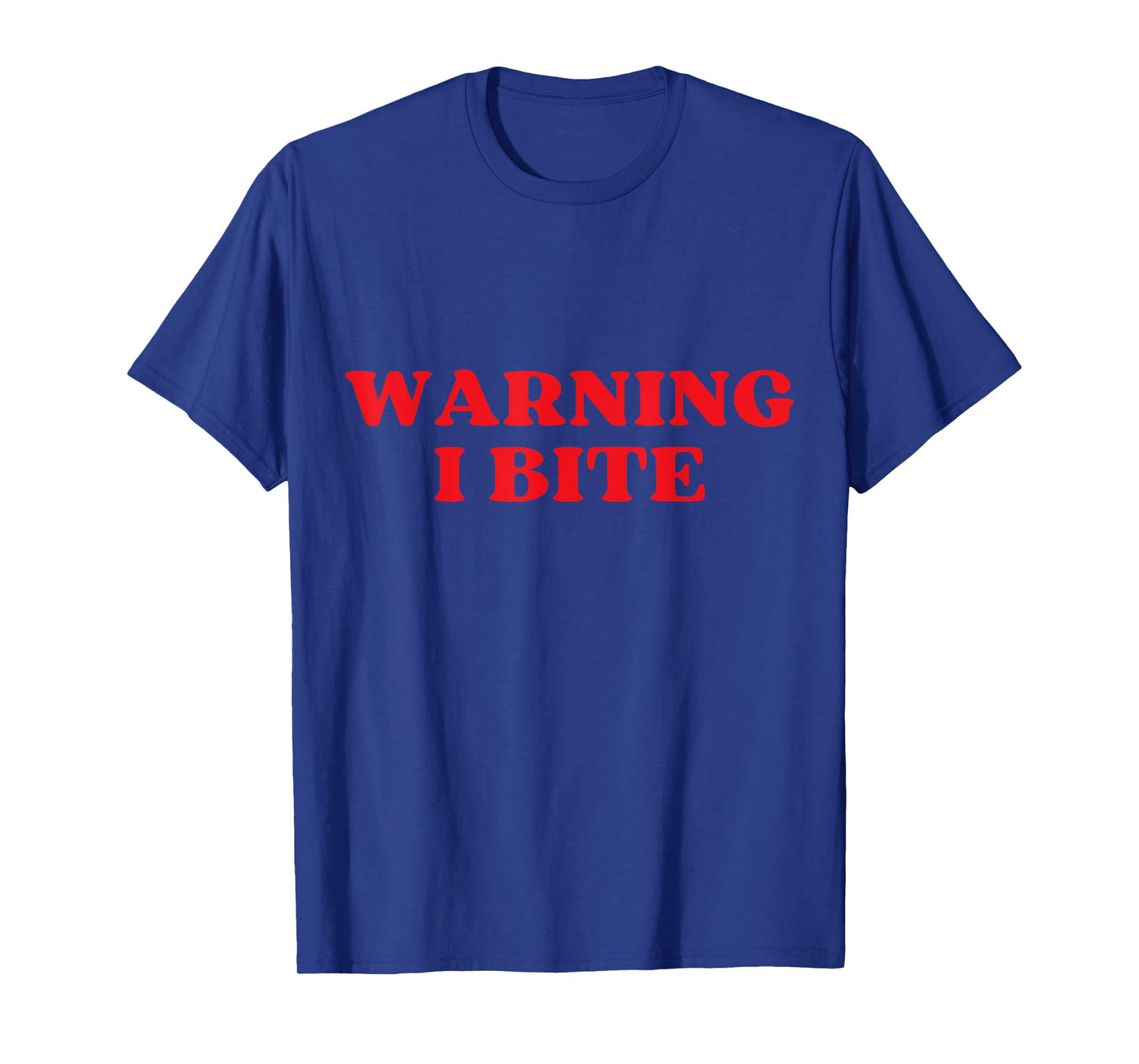 Warning I Bite Funny Cute Design T-Shirt