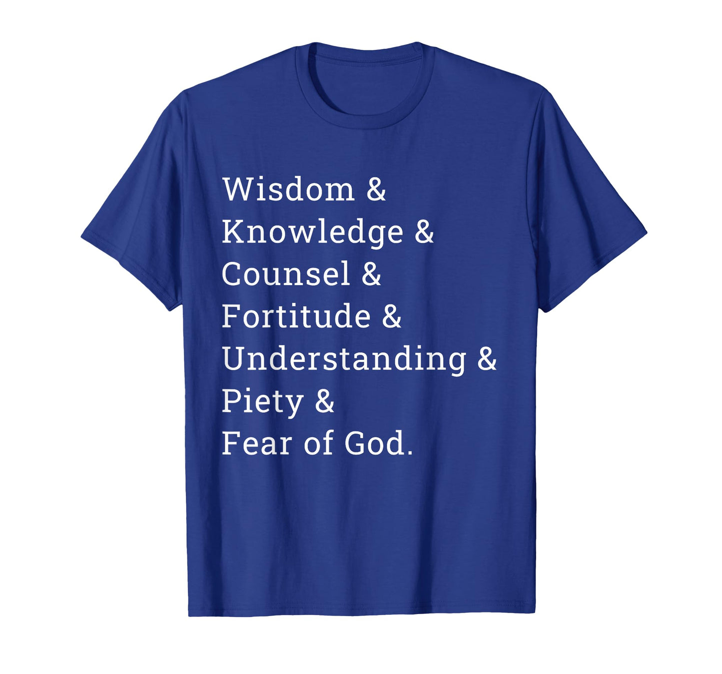 7 Gifts Of The Holy Spirit T-Shirt