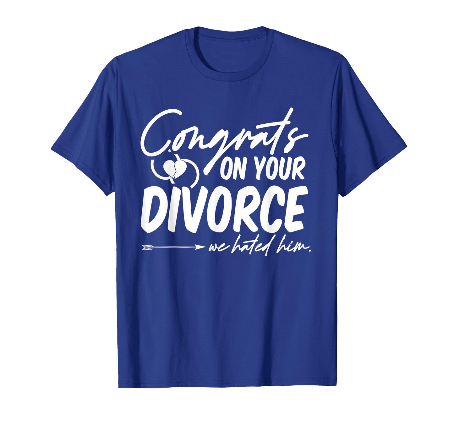 Divorcee Funny Divorce Support Ex-Wife Ex-Husband Sarcastic T-Shirt