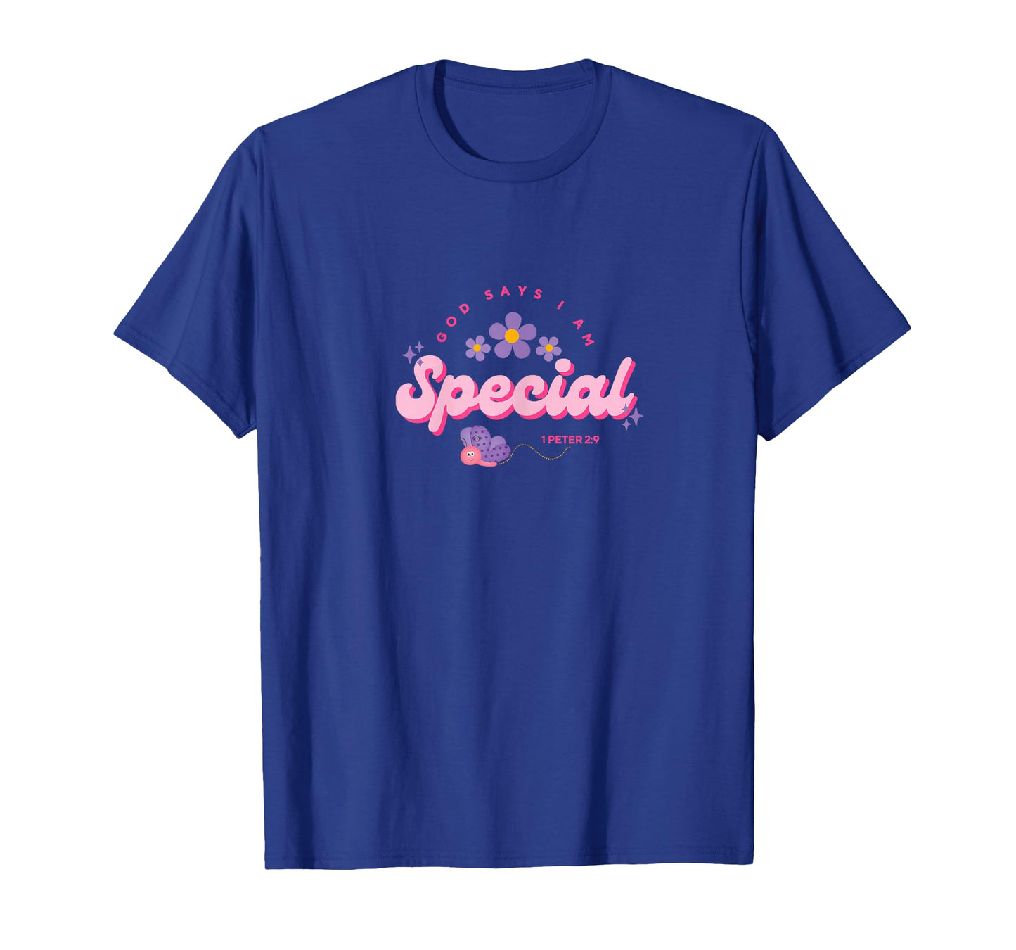 God Say's I Am Special, Women, Youth and Girls T-Shirt