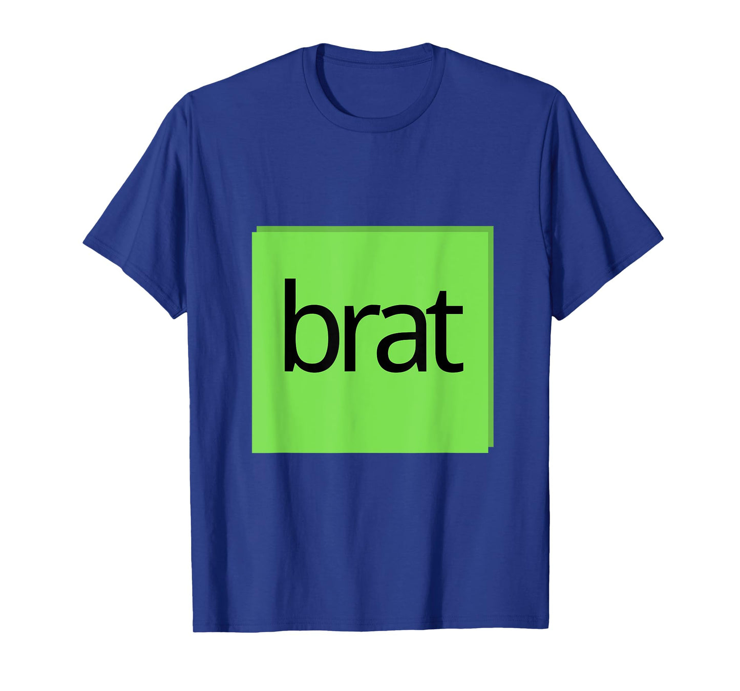 Funny Green Brat Design T-Shirt