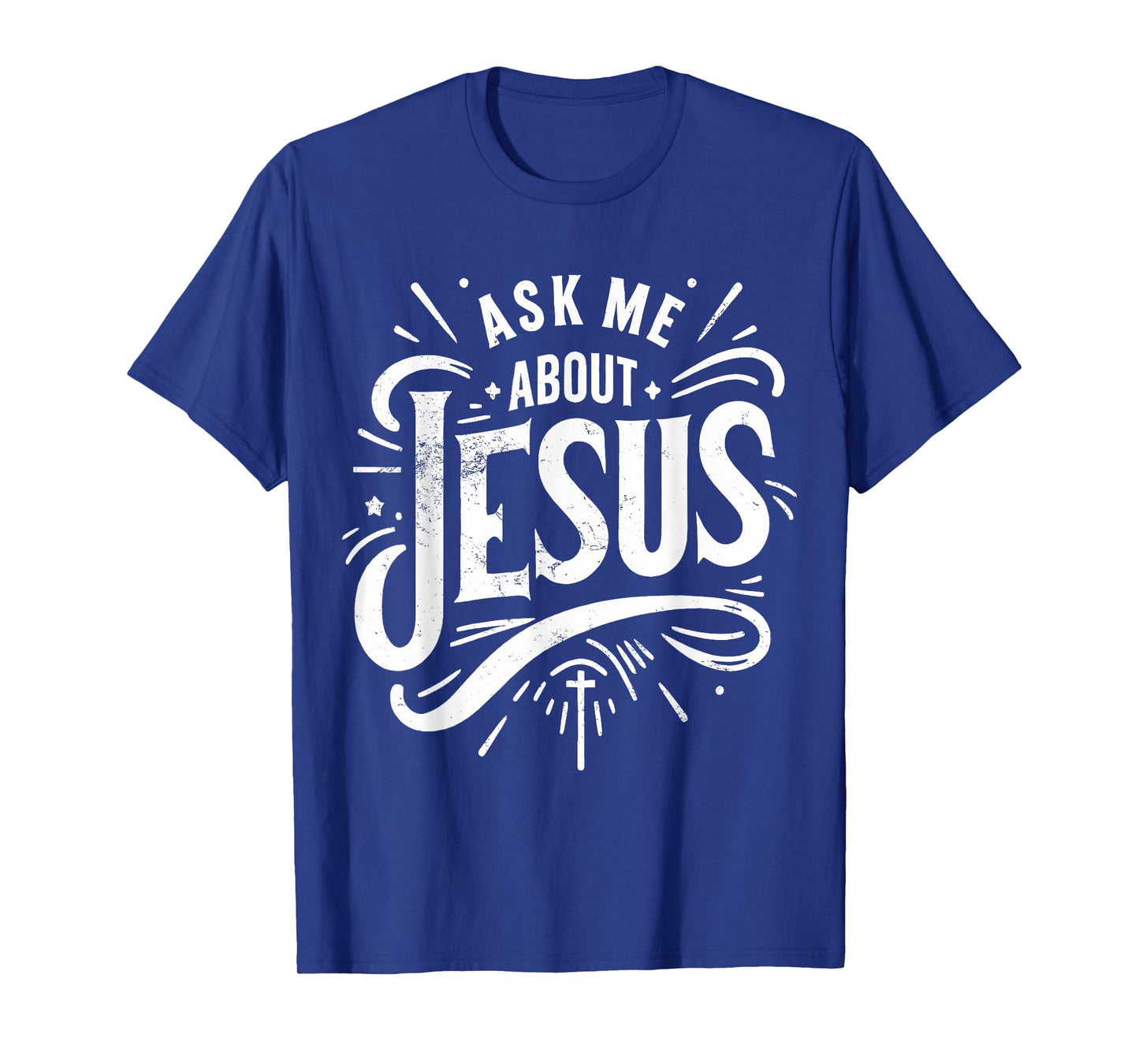 Ask Me About Jesus Vintage Faith of Christian God T-Shirt