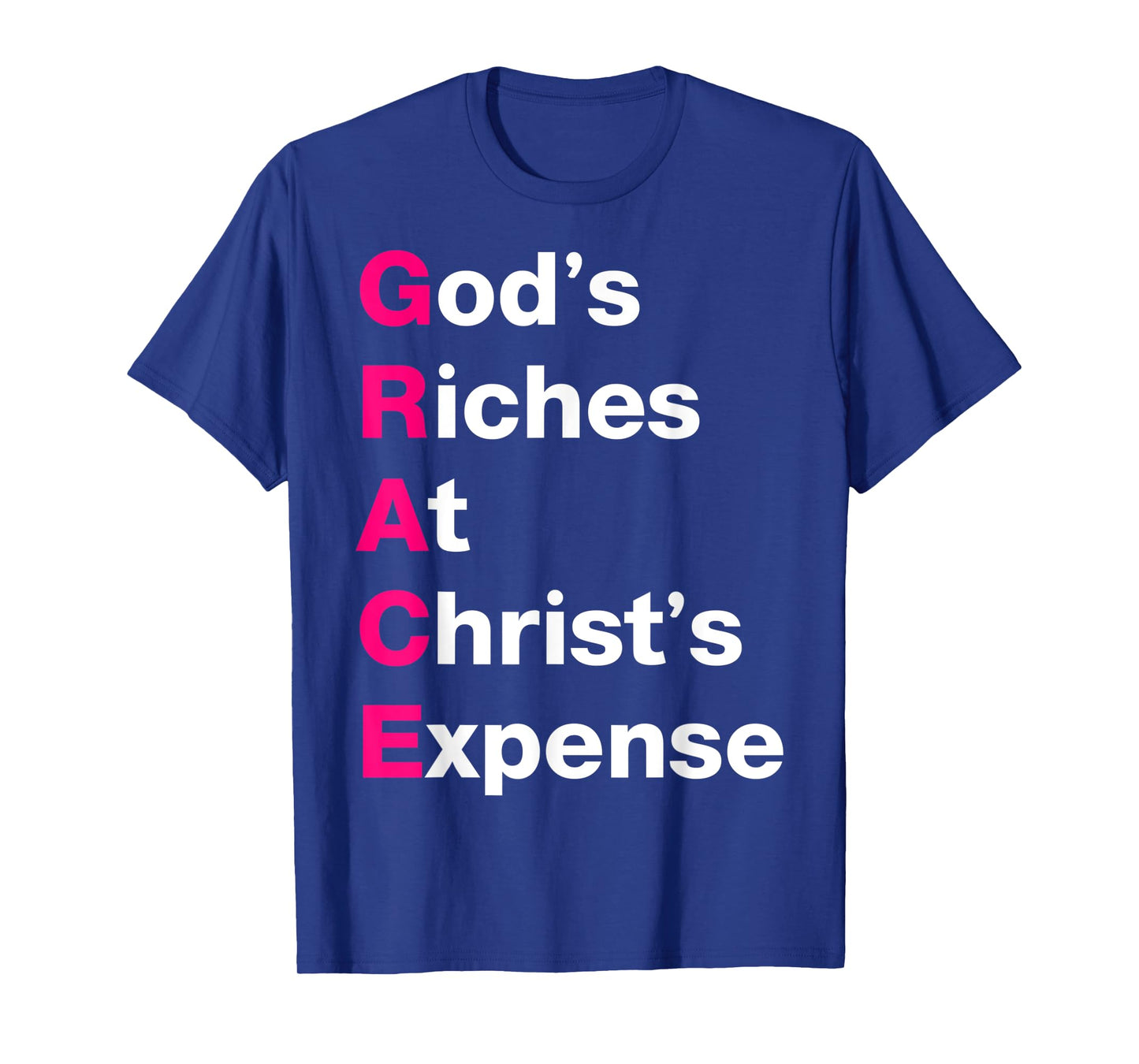 GRACE God’s Riches At Christ’s Expense Pink & White T-Shirt