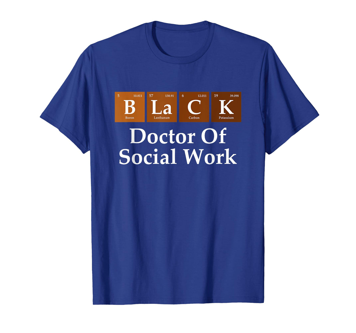 Black History Doctor Of Social Work Graduation T-Shirt