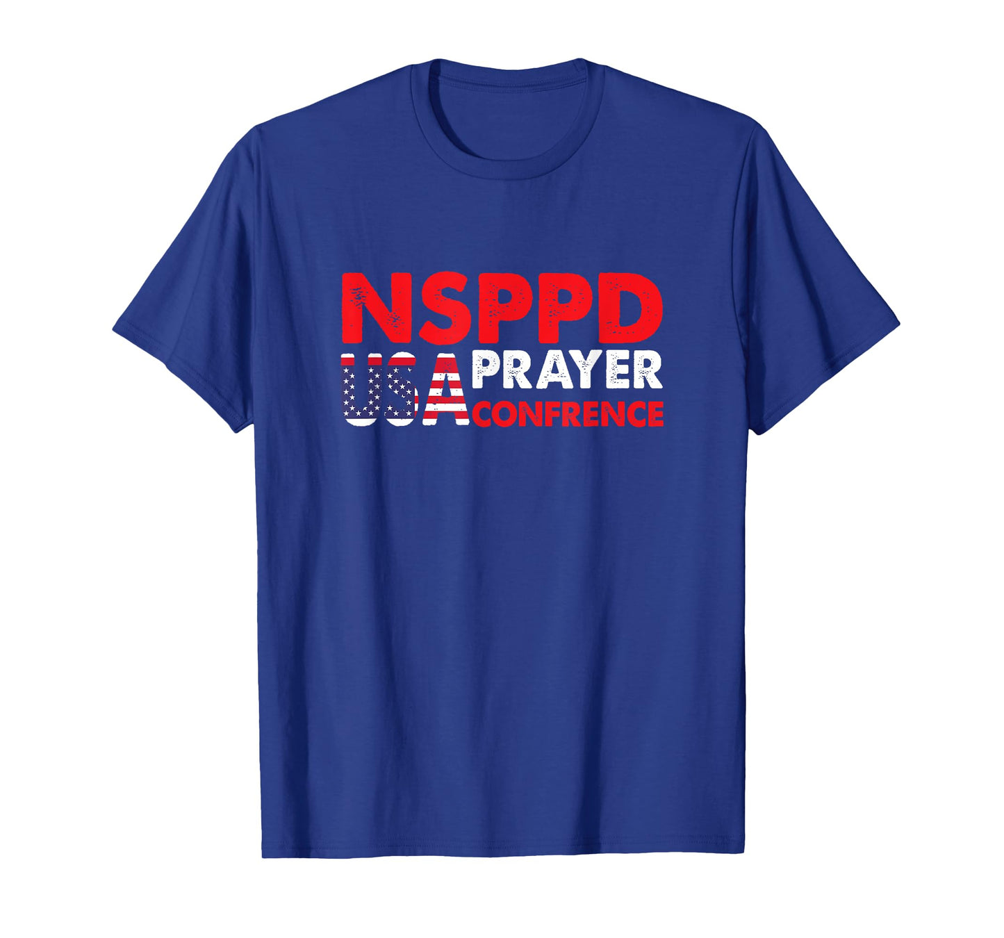 NSPPD USA Prayer conference T-Shirt