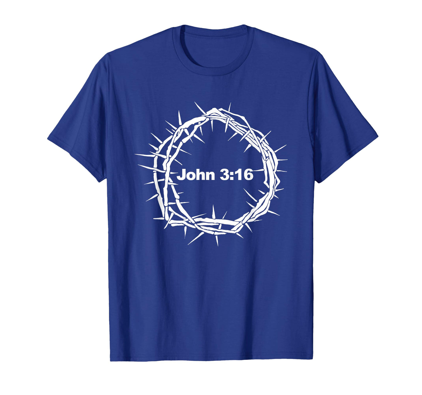 Crown of Thorns John 3:16 T-Shirt