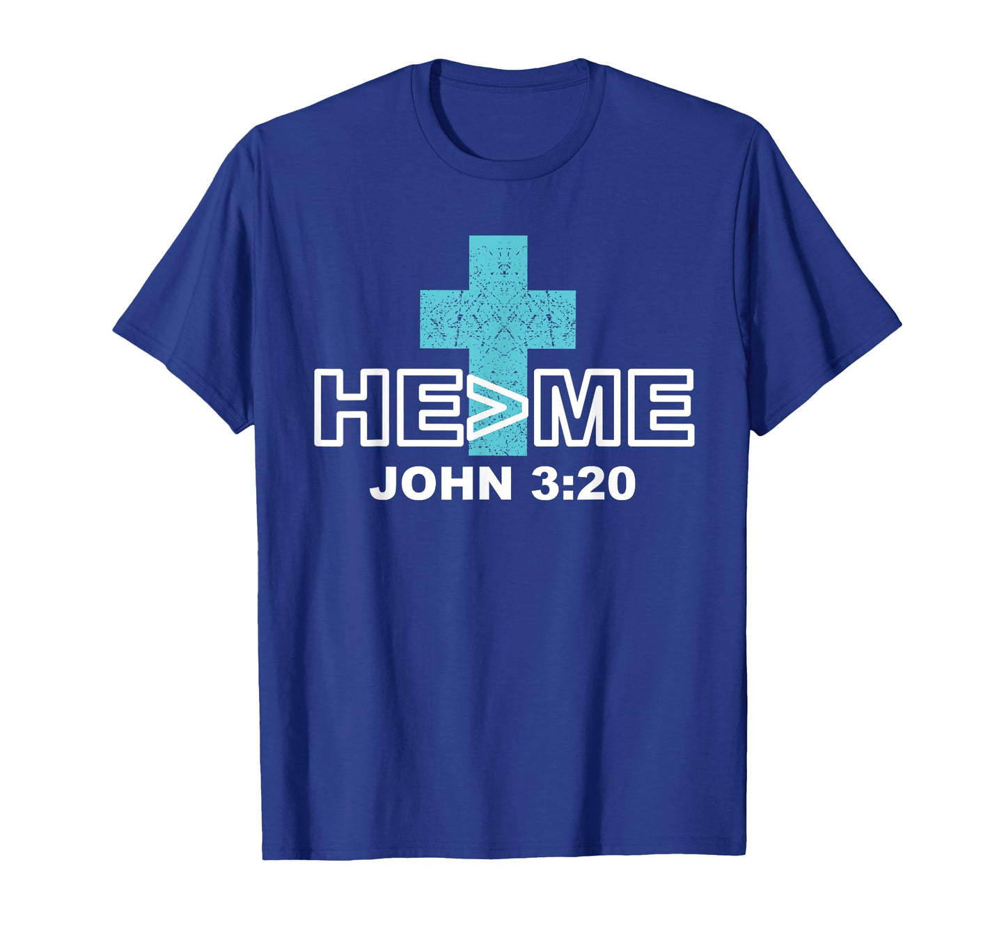 He is greater than me t shirt john 3:20 christian shirt