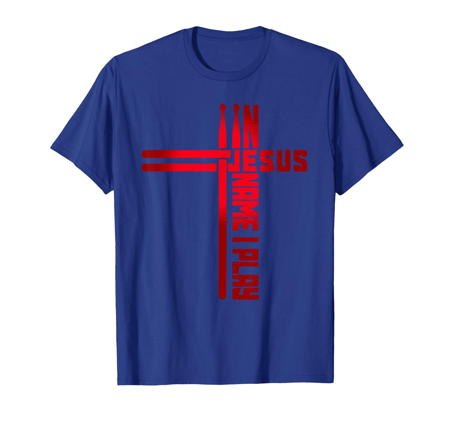 In Jesus Name I Play Drum Drummer Vintage Cross Drumsticks T-Shirt