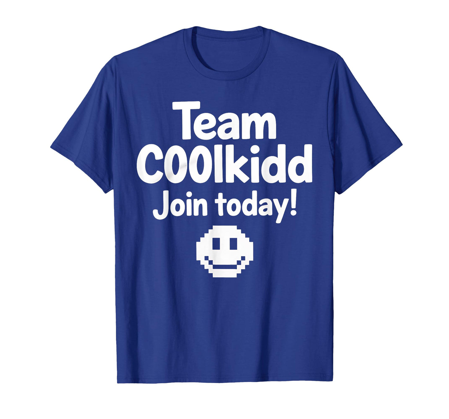 Team C00lkidd Join Today Funny Trending Quote Women Men T-Shirt