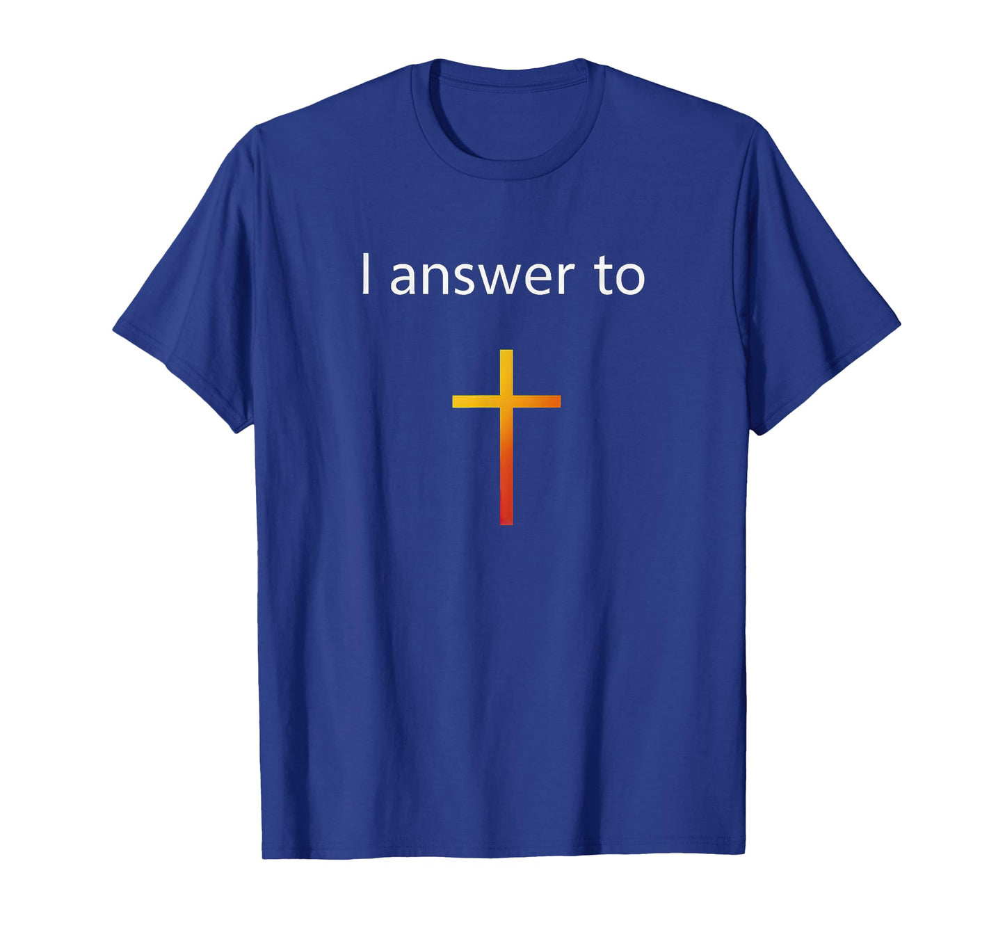 Christian Cross I Answer to Jesus Minimalist Simple Modern T-Shirt