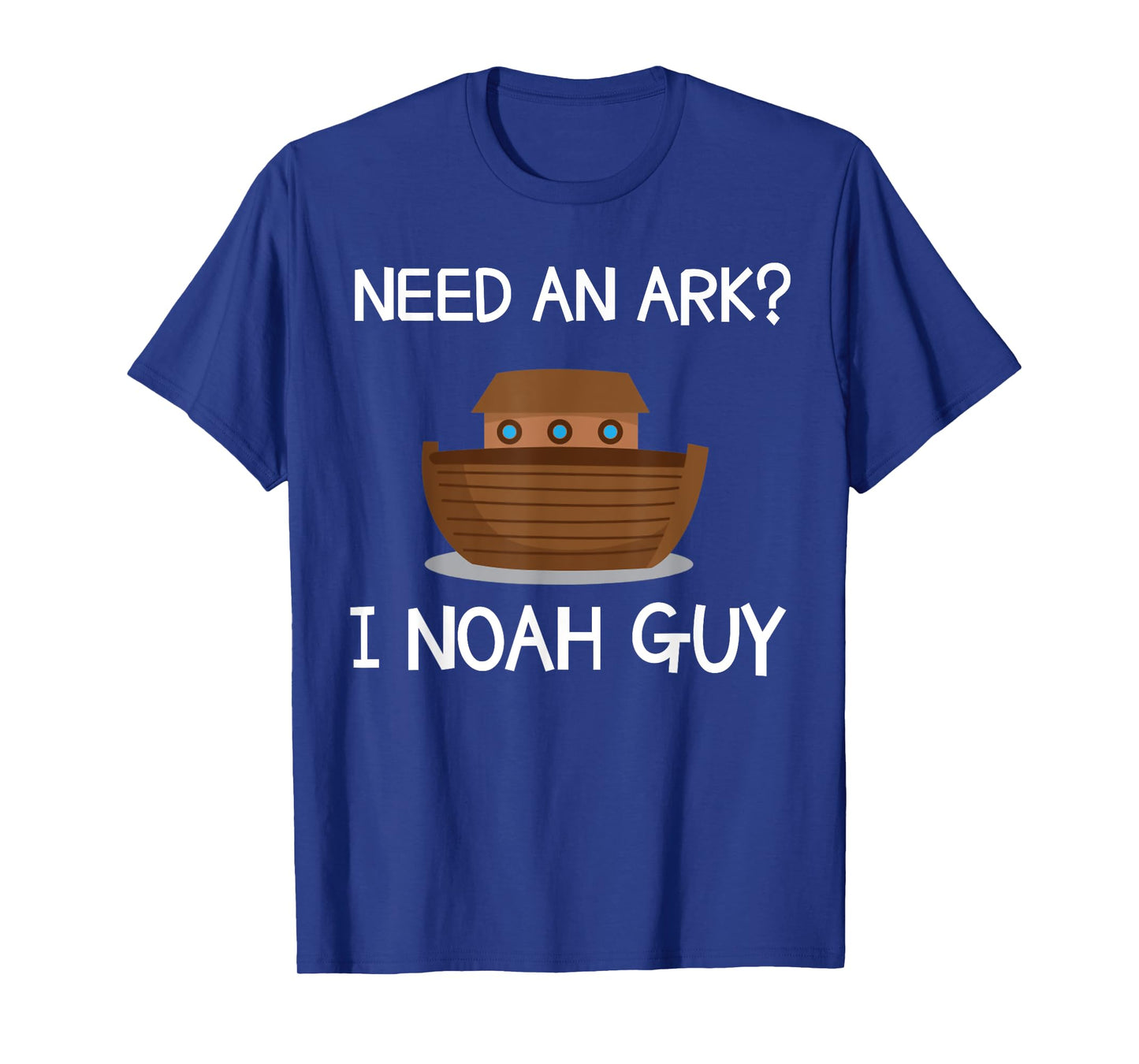 Need An Ark? I Noah Guy Funny Christian Pun T Shirt T-Shirt