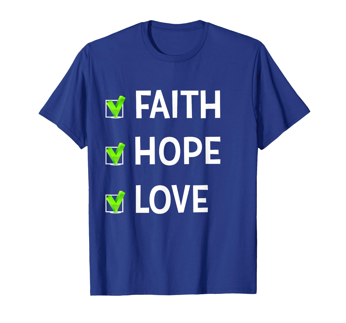Faith Hope and Love Cute Optimistic Spiritual for Mom Faith T-Shirt