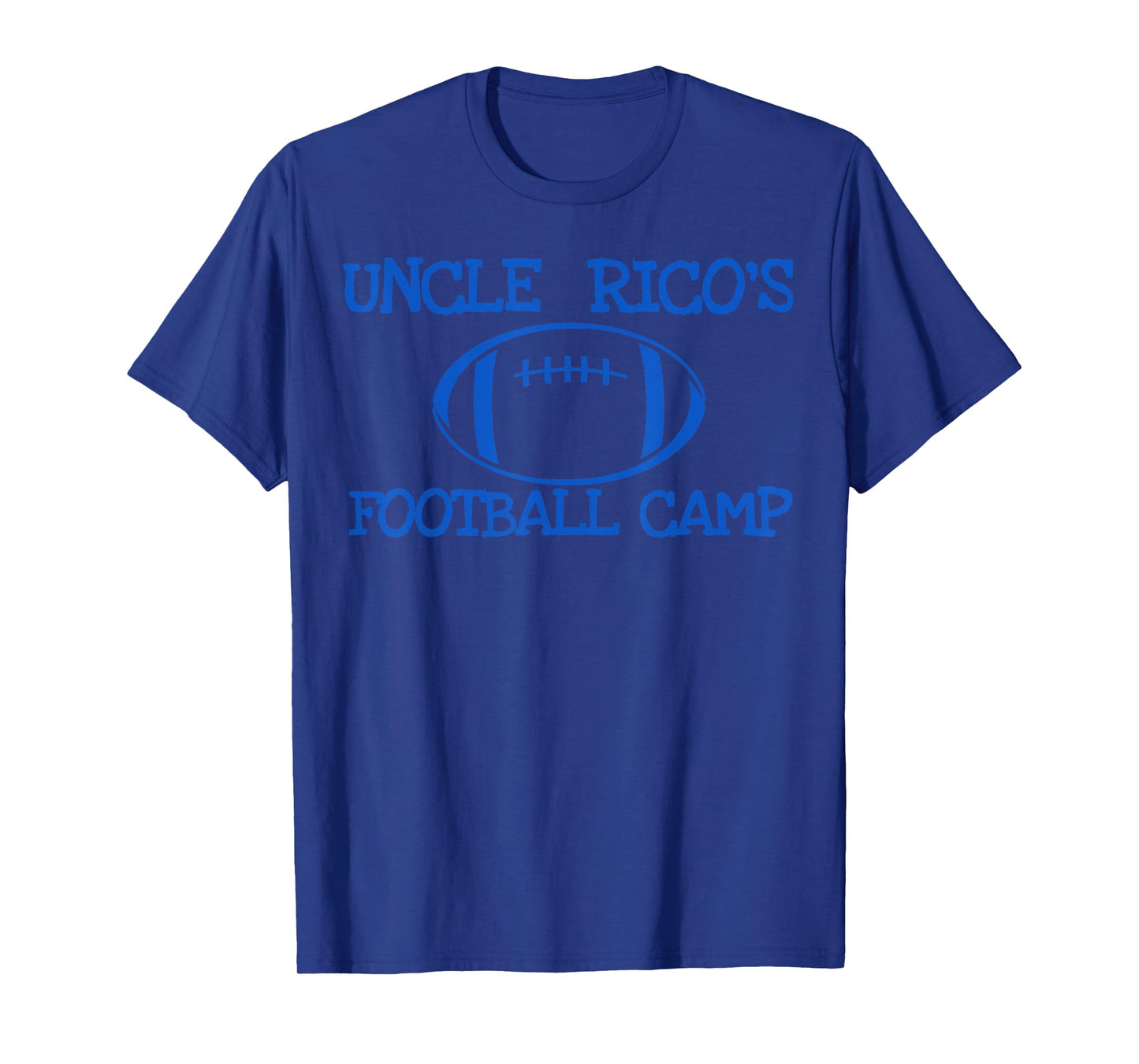 Uncle Rico's Football Camp Funny 2000's Pop Culture Tees T-Shirt