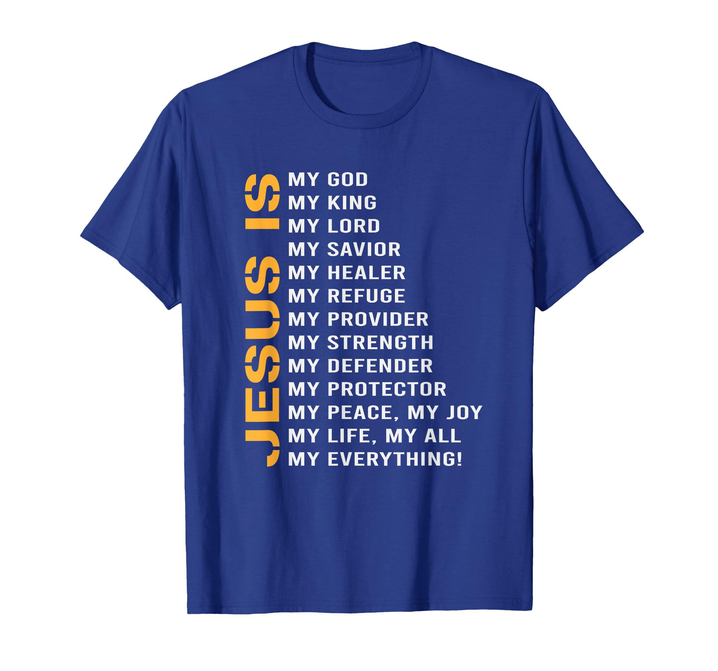 Jesus Lord God Savior Devotee Gift Idea Jesus T-Shirt