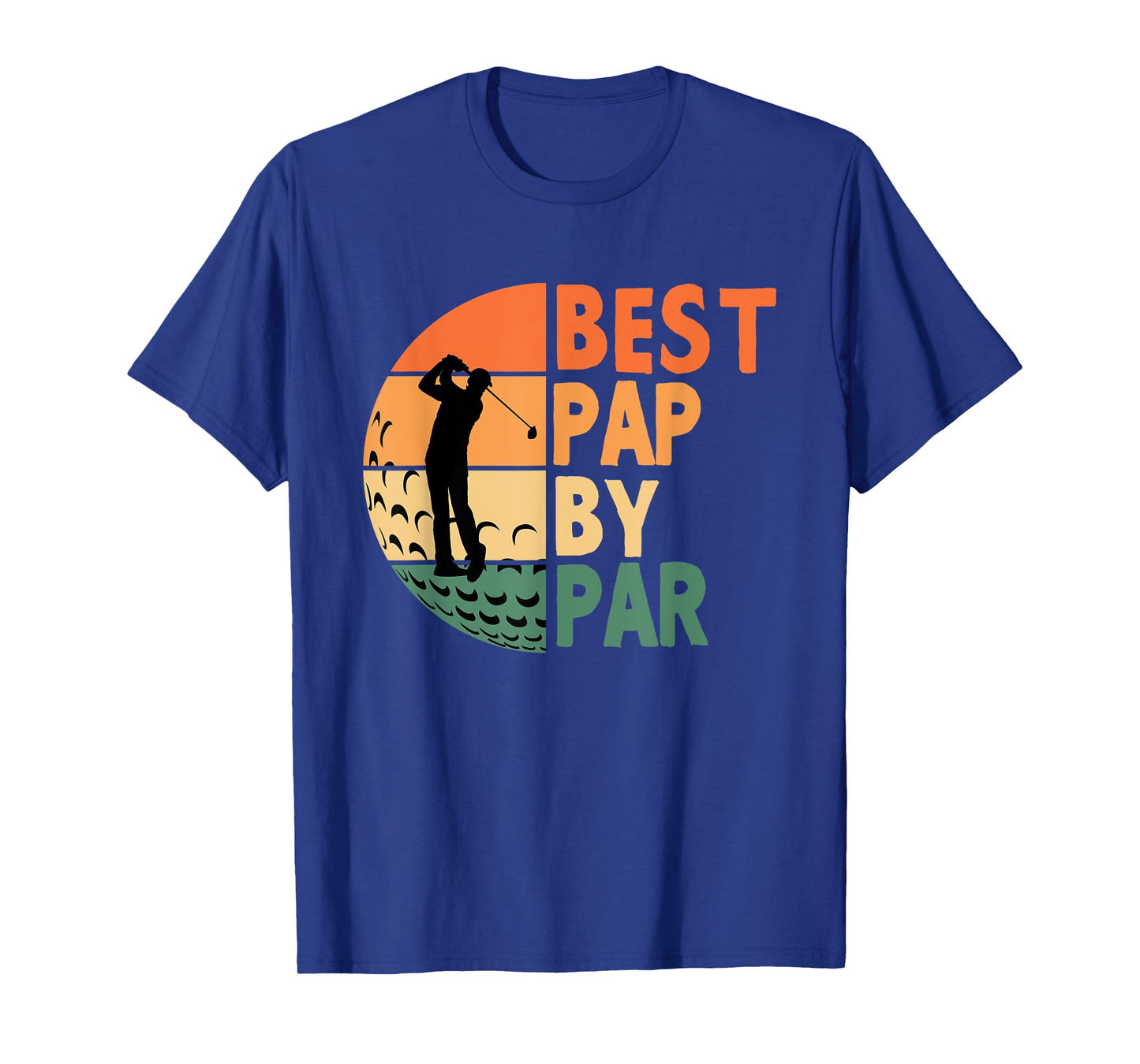 Best Pap By Par Golfing Funny Golf Golfer T-Shirt
