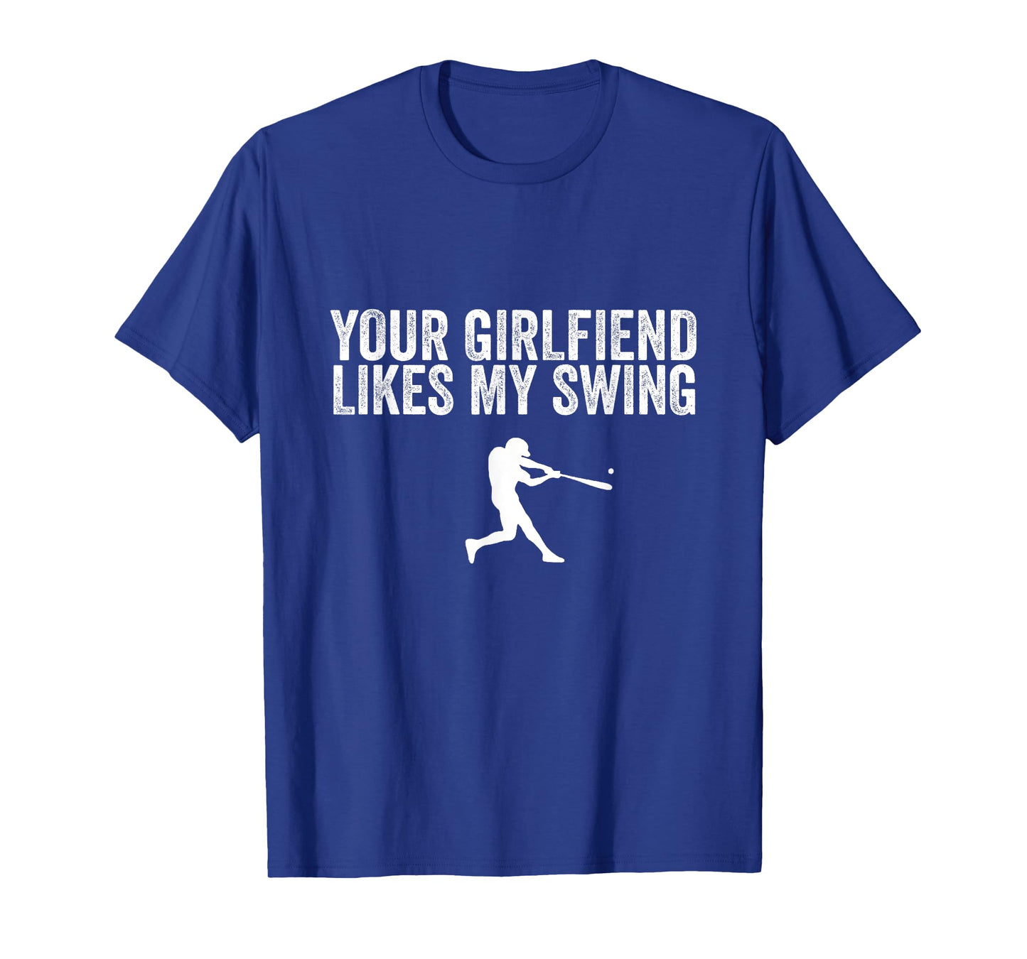Your Girlfriend Likes My Swing Funny Baseball Quote Youth T-Shirt