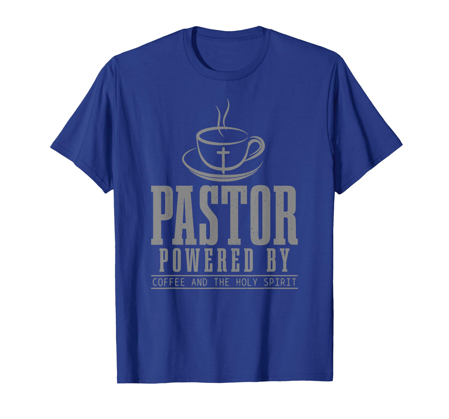 Pastor Powered By Holy Spirit & Coffee Funny Christian Faith T-Shirt