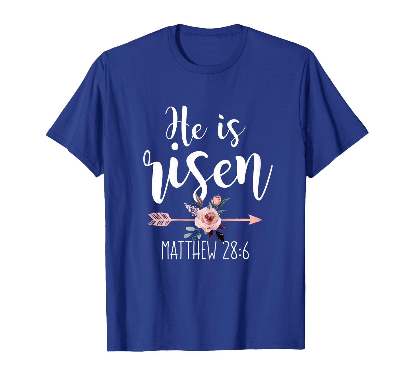 He is Risen Floral Arrow Easter Christian Women Teen Girls T-Shirt