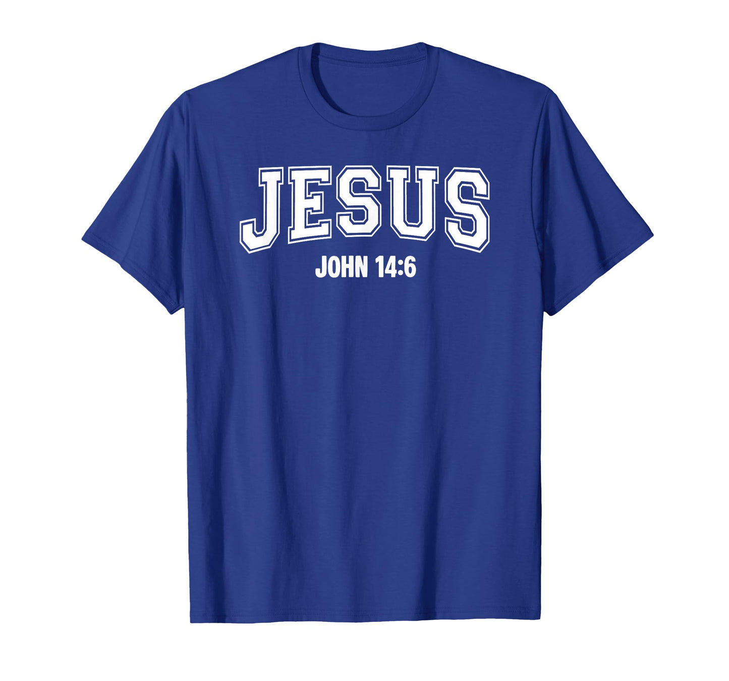 Jesus John 14:6 Christian Cross Faith Bible Religious Verse T-Shirt