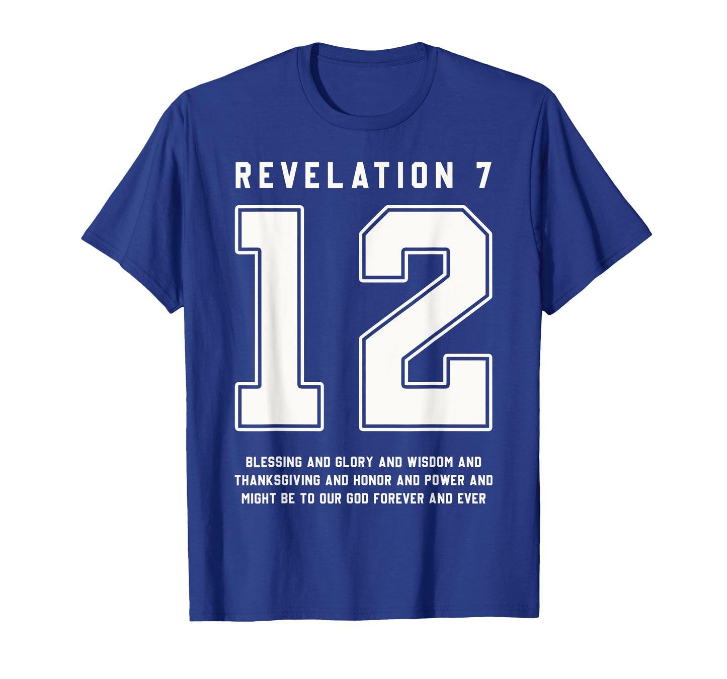 Revelation 7:12 Bible Verse Team Sports Jersey Christian T-Shirt