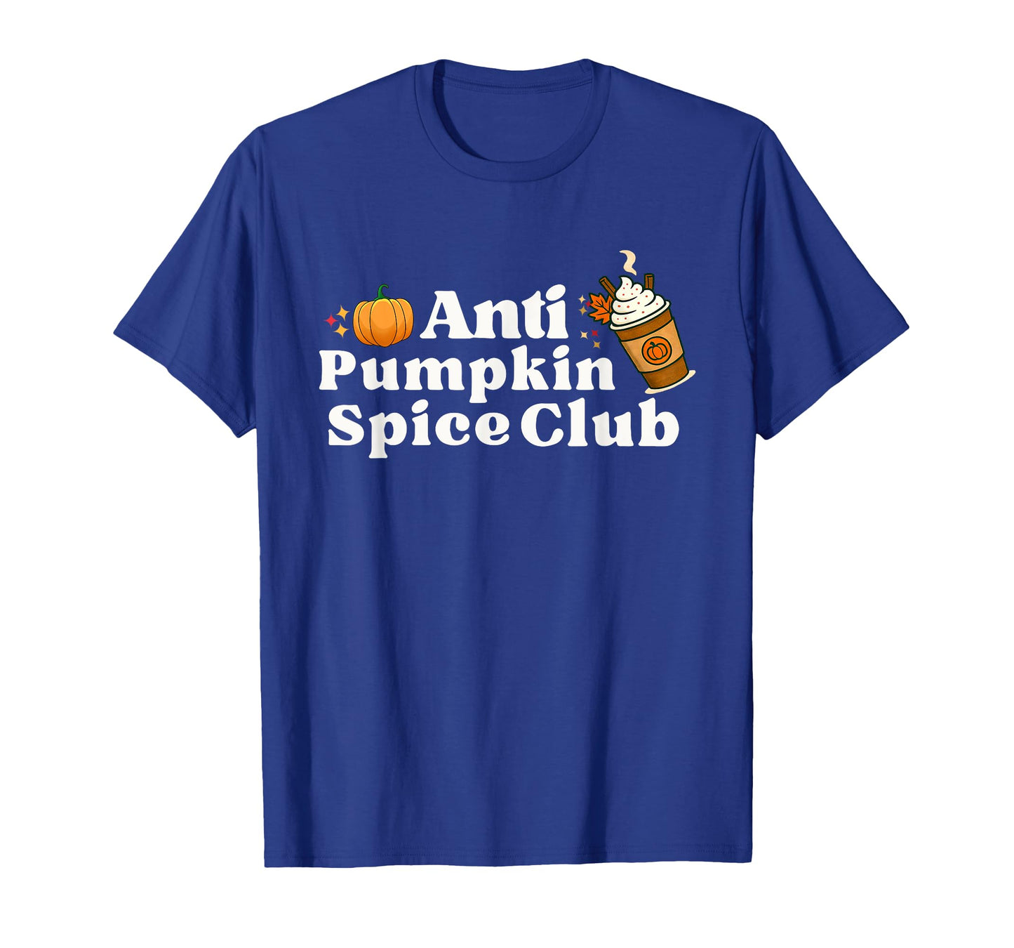 Anti Pumpkin Spice Club Groovy Design T-Shirt