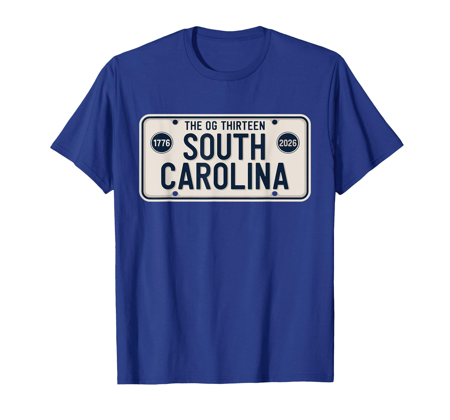South Carolina License Plate OG Thirteen 1776-2026 T-Shirt