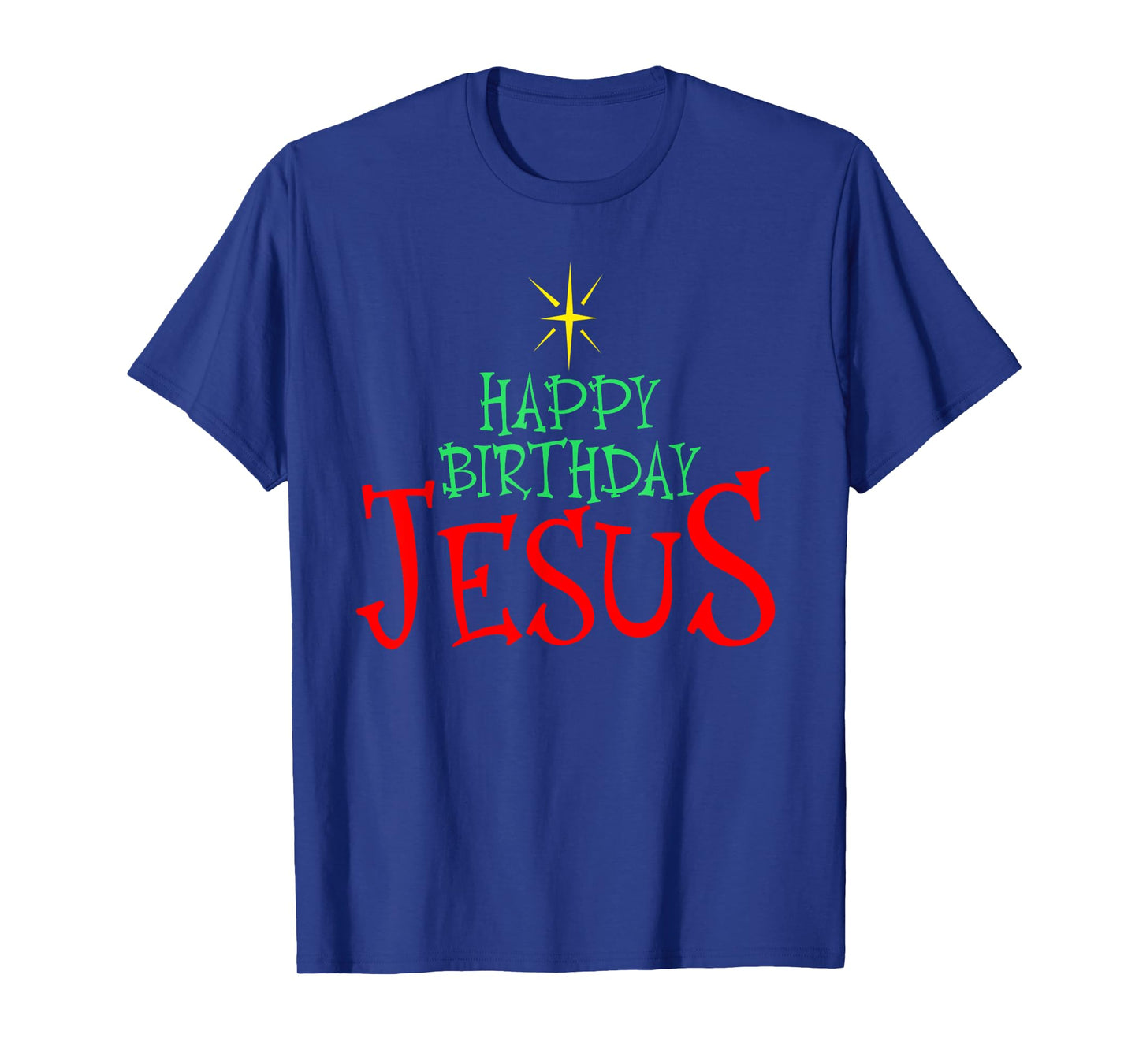 Happy Birthday Jesus Christmas Happy Birthday Jesus T-Shirt