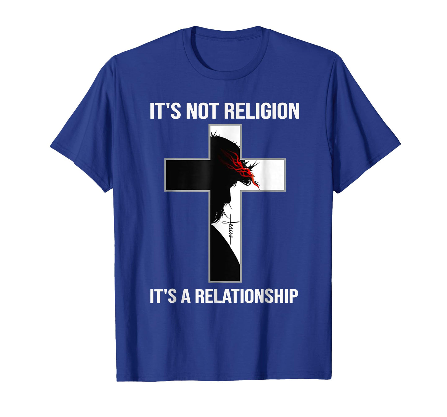 I'ts Not A Religion, It's A Personal Relationship T-Shirt T-Shirt