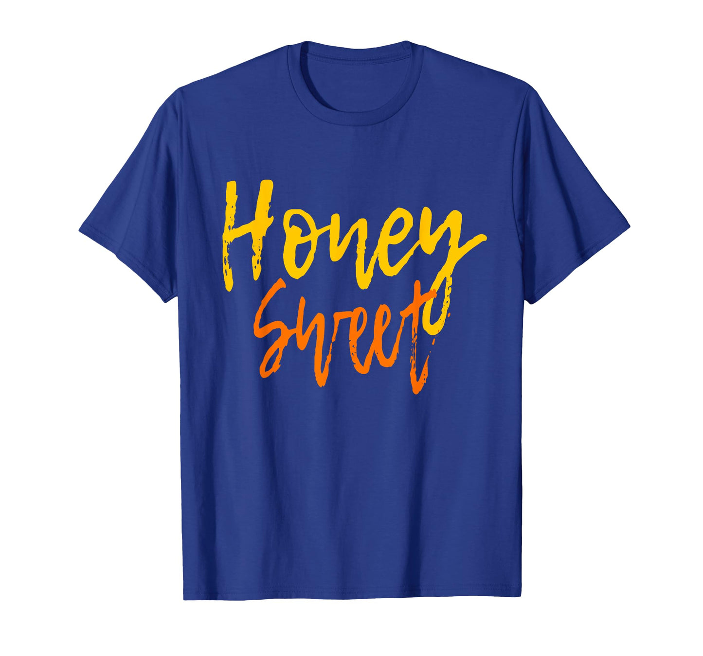 Cute Sweet like Honey Sweet Bee T-Shirt gift T-Shirt