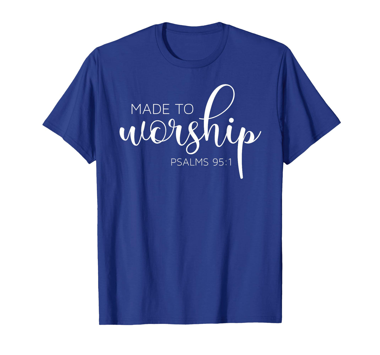 If the Stars Were Made to Worship So Will I Praise T-Shirt