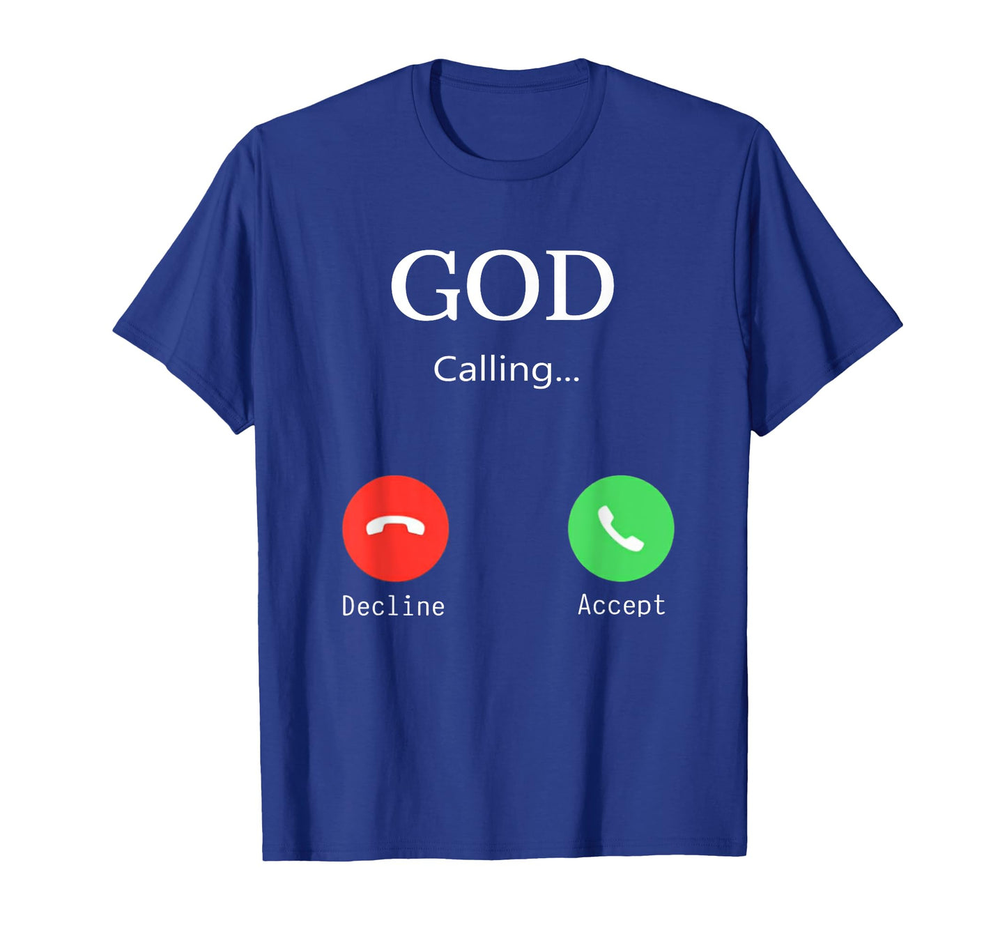 God is Calling Christians Funny Jesus Christ Phone T-Shirt