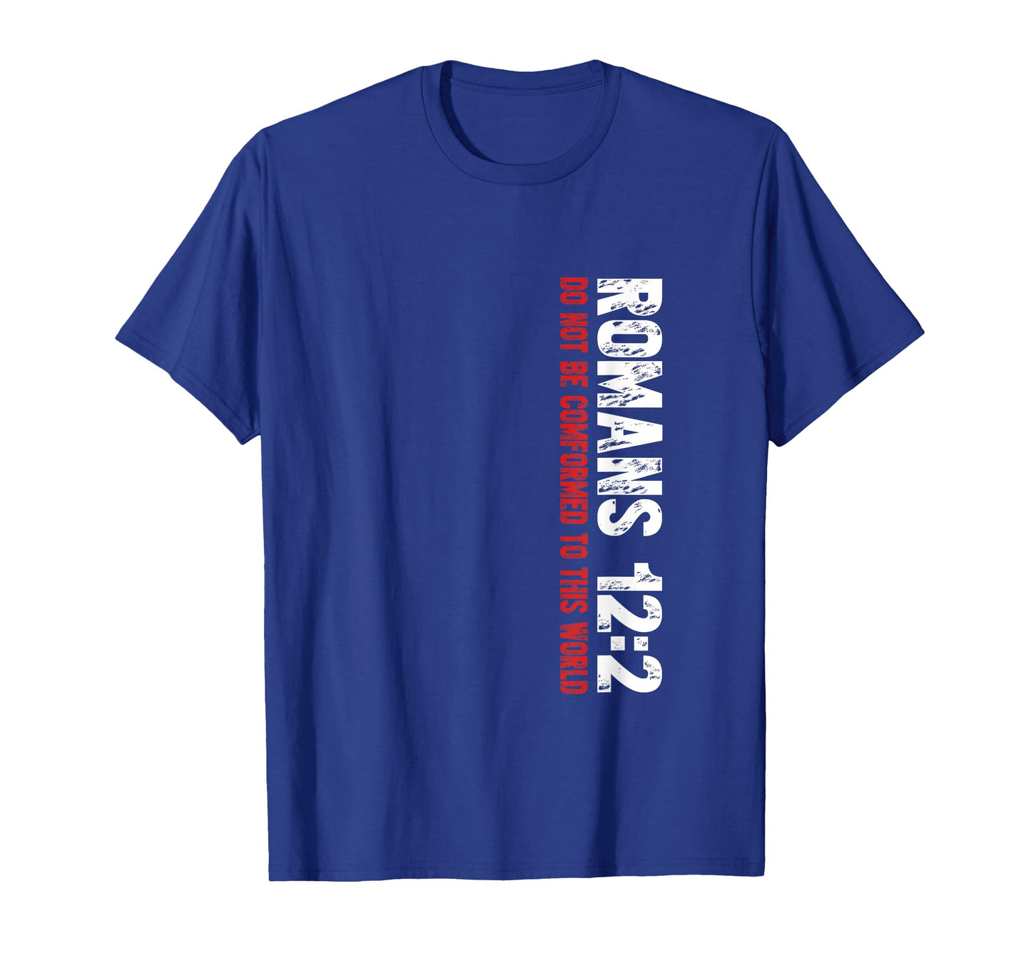 Romans 12:2 Christian Bible Verse Design T-Shirt