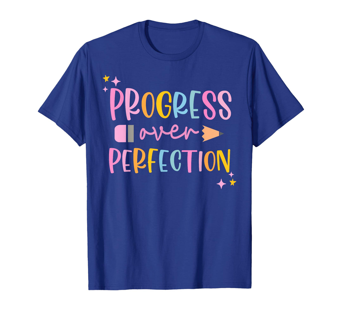 Motivational Progress Over Perfection Back to School Teacher T-Shirt