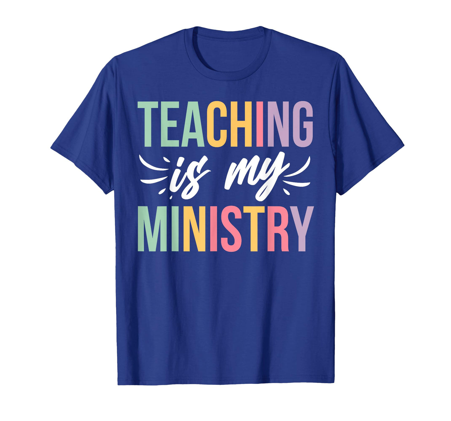 Teaching is My Ministry Flower Jesus Christian Teacher T-Shirt
