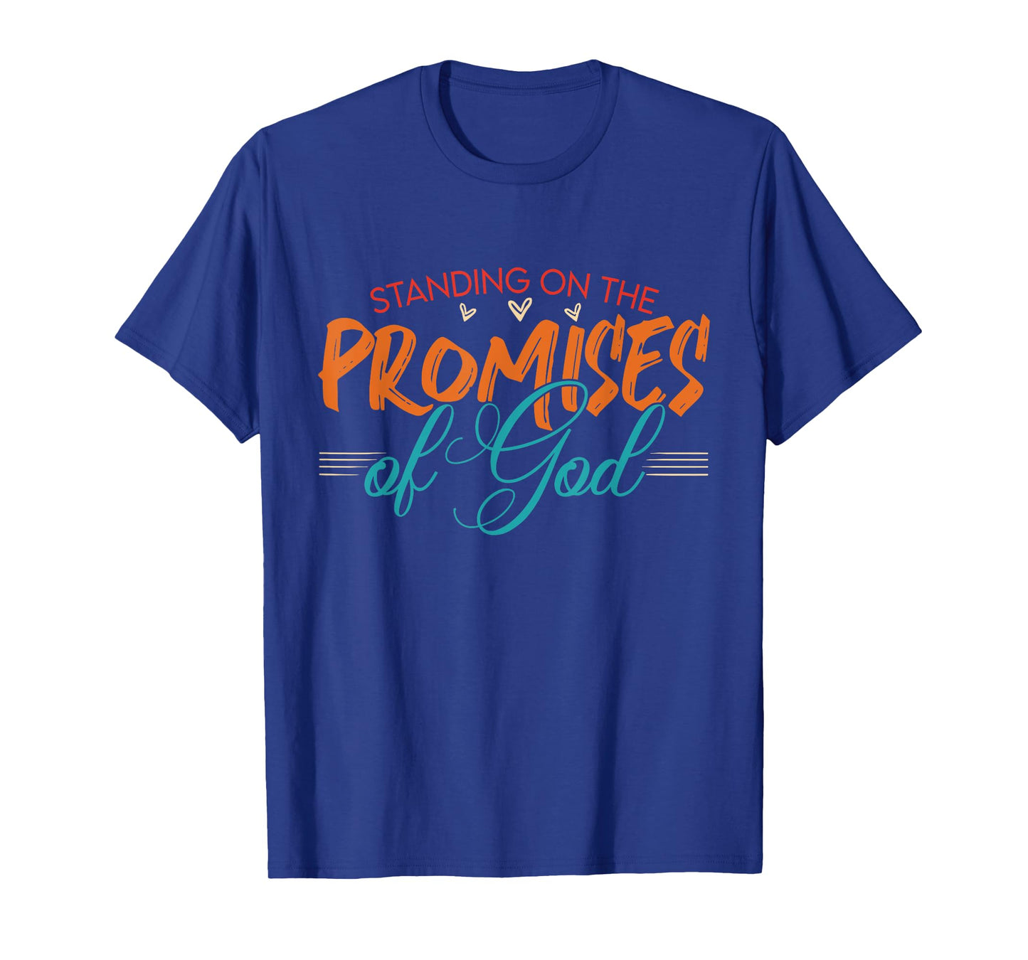 Standing On The Promises Of God Bible Faith Vintage T-Shirt