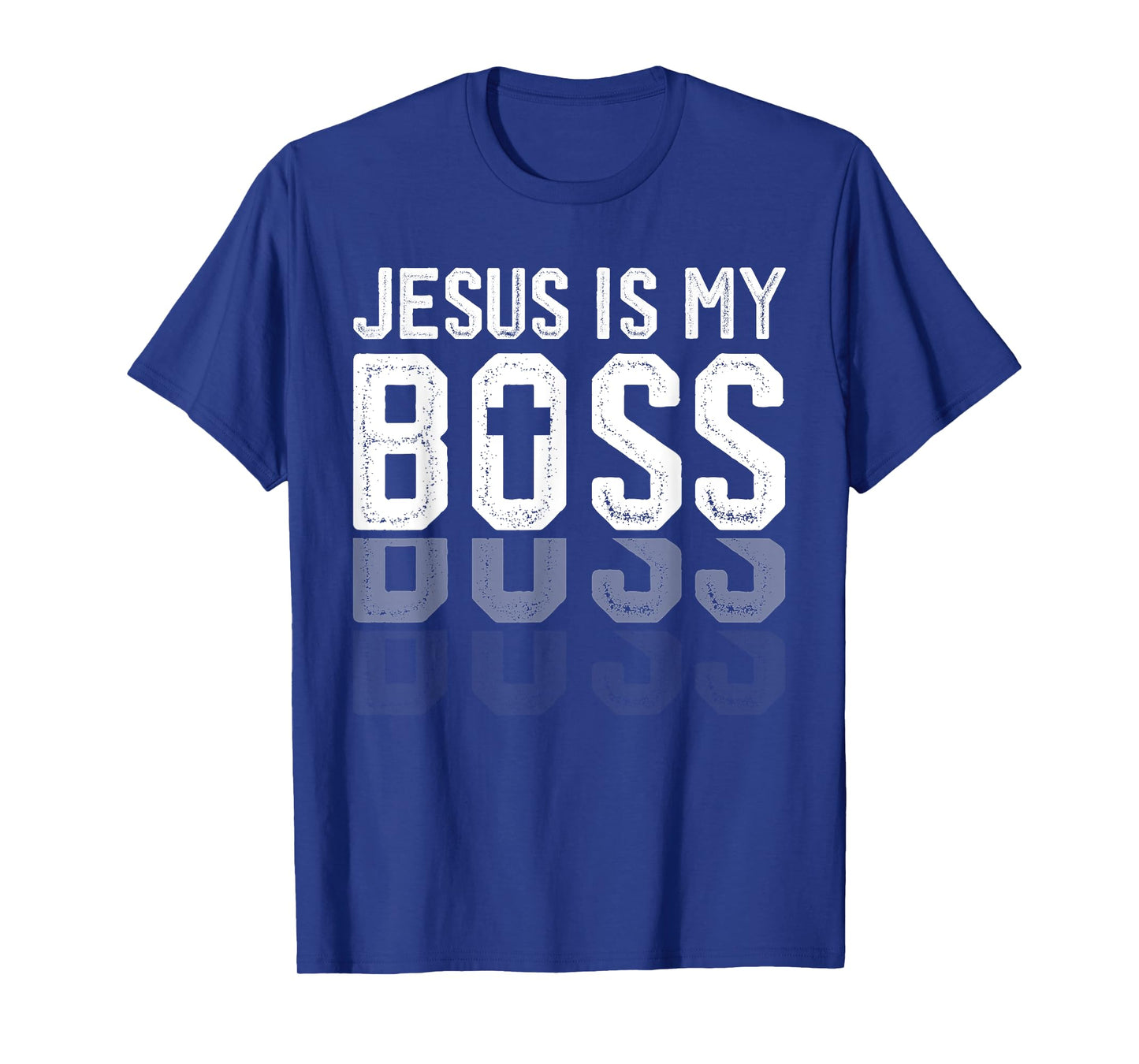 Jesus Is My Boss Christian God Jesus Faith Confidence T-Shirt