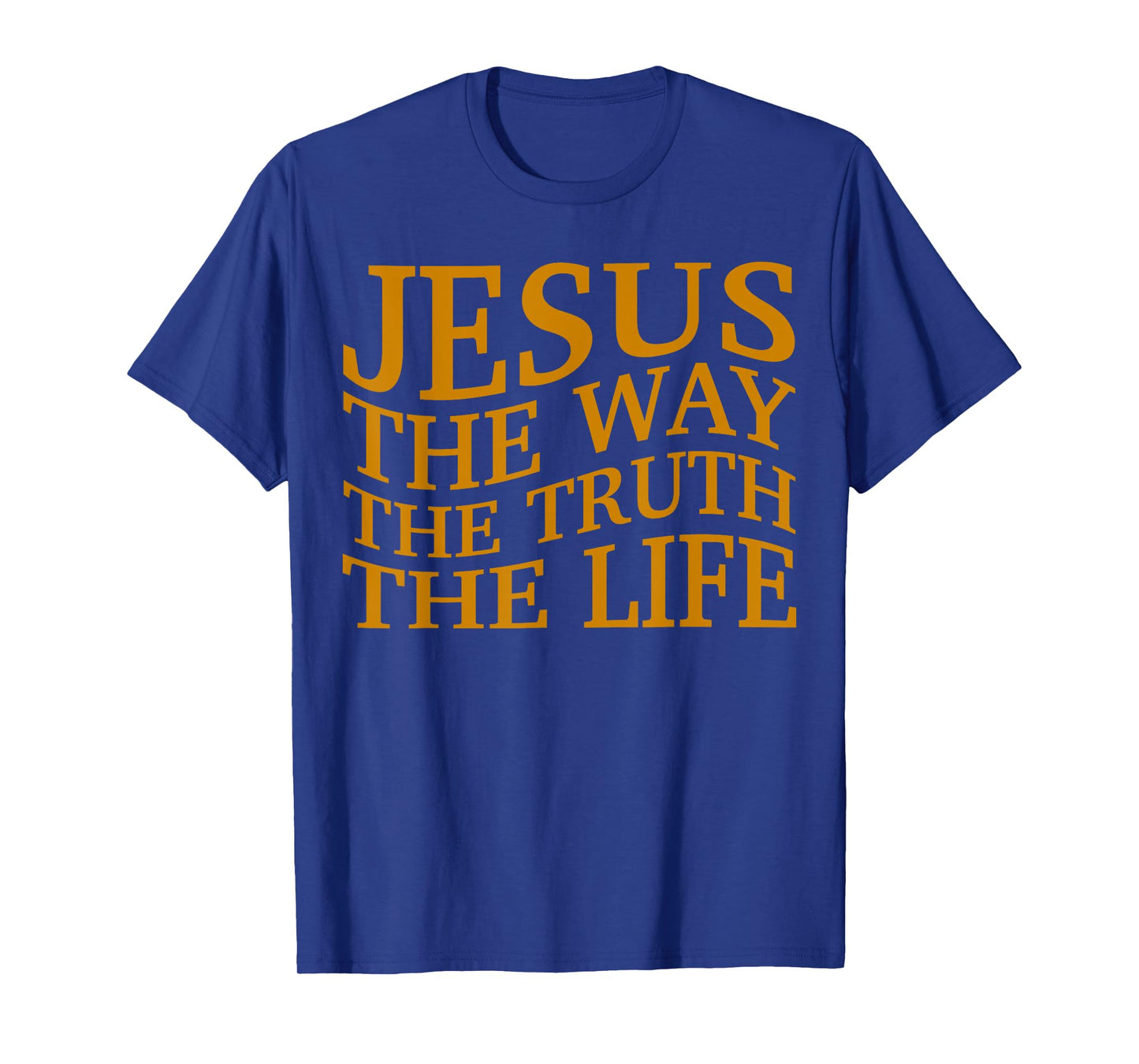 Jesus The Way-Truth-Life Christian Toddler God Brother Son T-Shirt