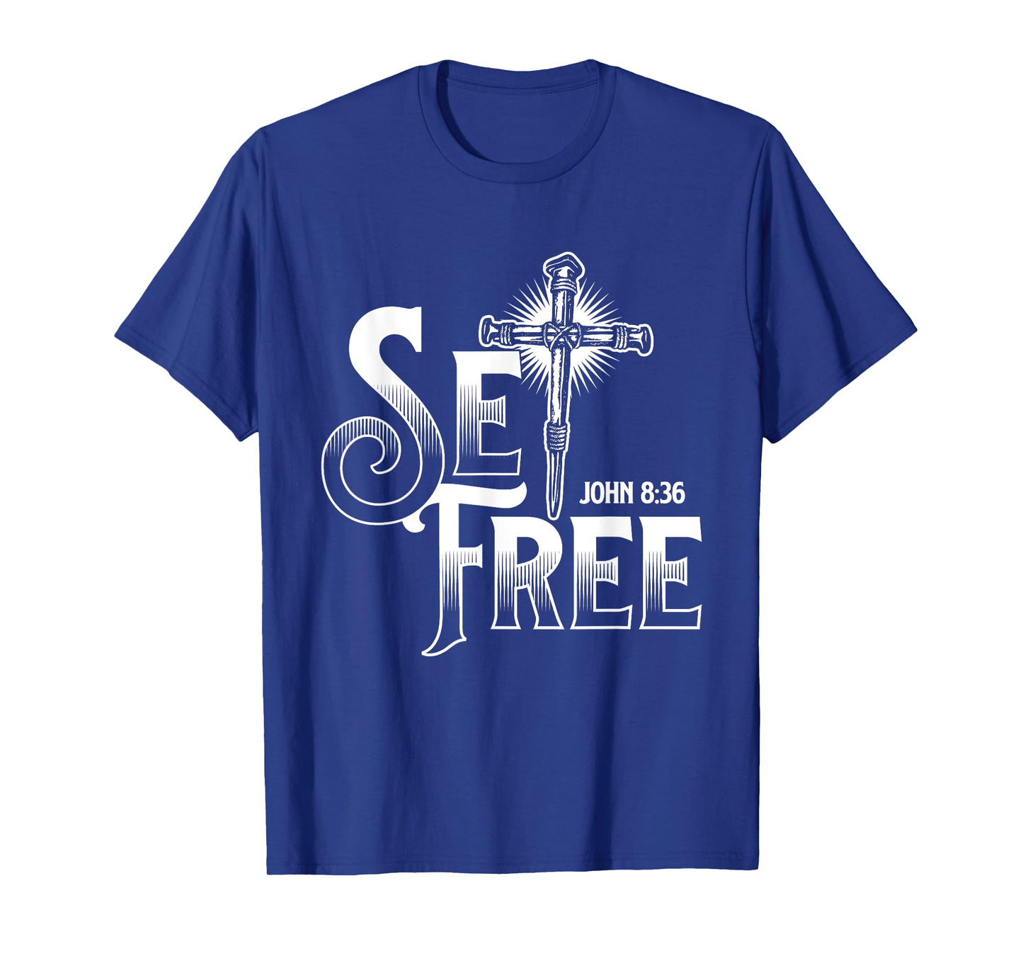 Set Free John - Bible Christian Faith Religion Jesus Christ T-Shirt