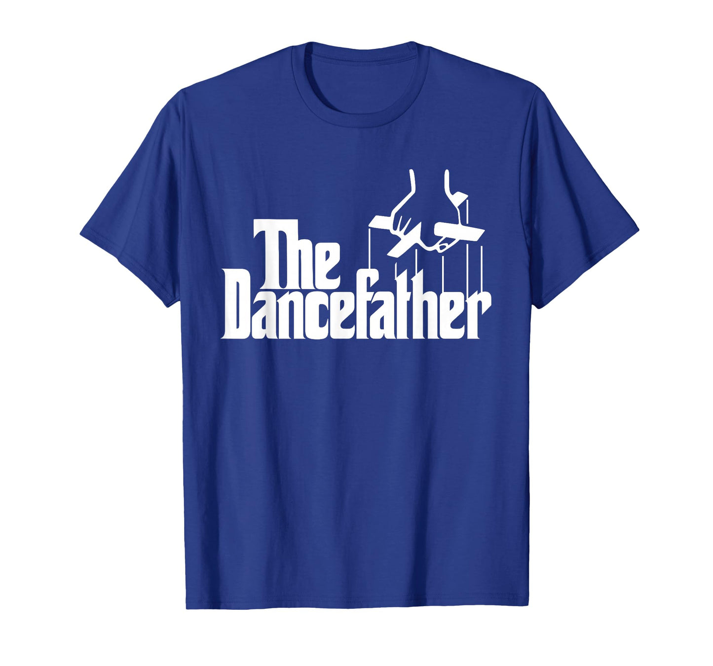 The Dancefather Funny Dance Dad Dancer Dancing Father Men T-Shirt