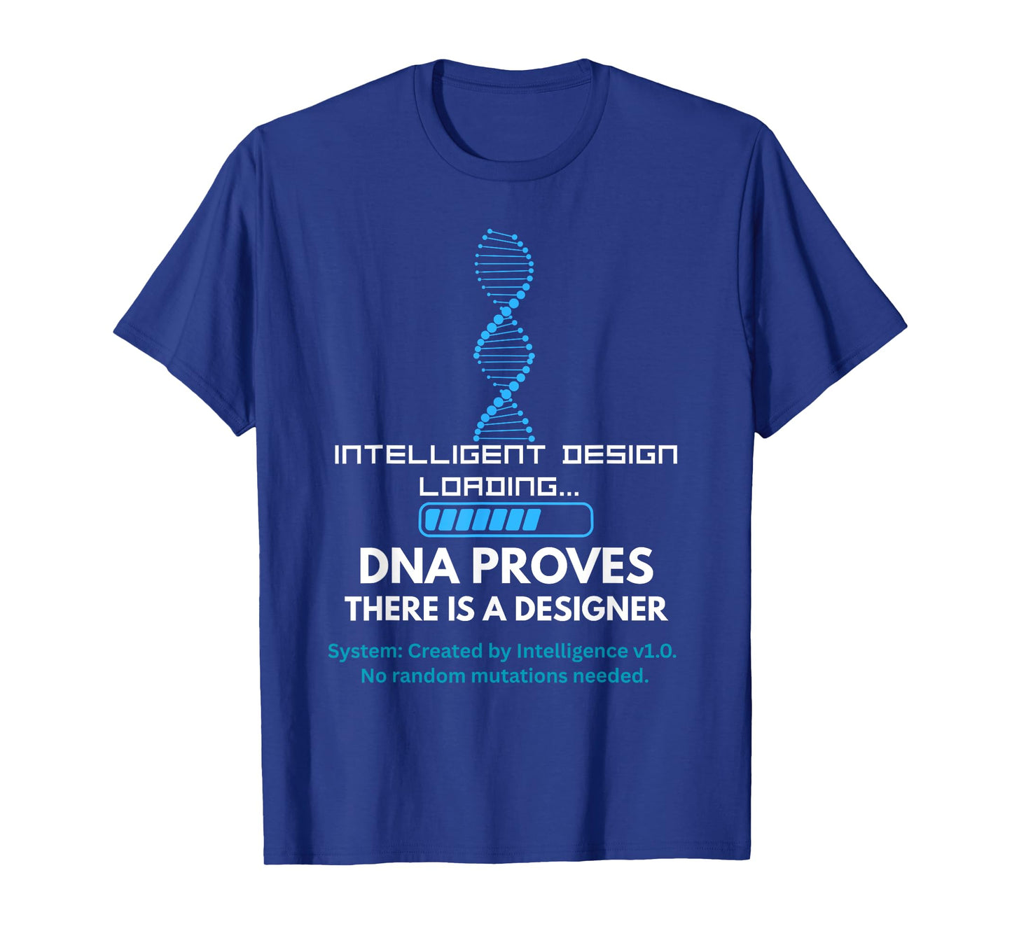 DNA Intelligent Christian Catholic Faith for Men,Women&Teens T-Shirt