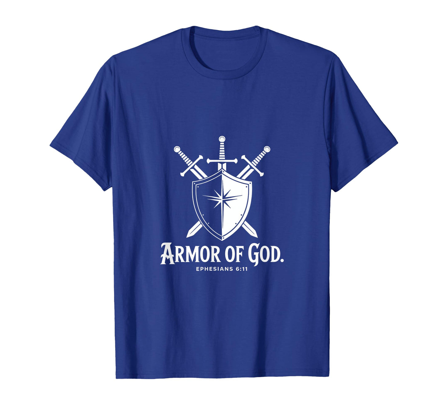Armor Of God Christian Ephesians 6:11 T-Shirt