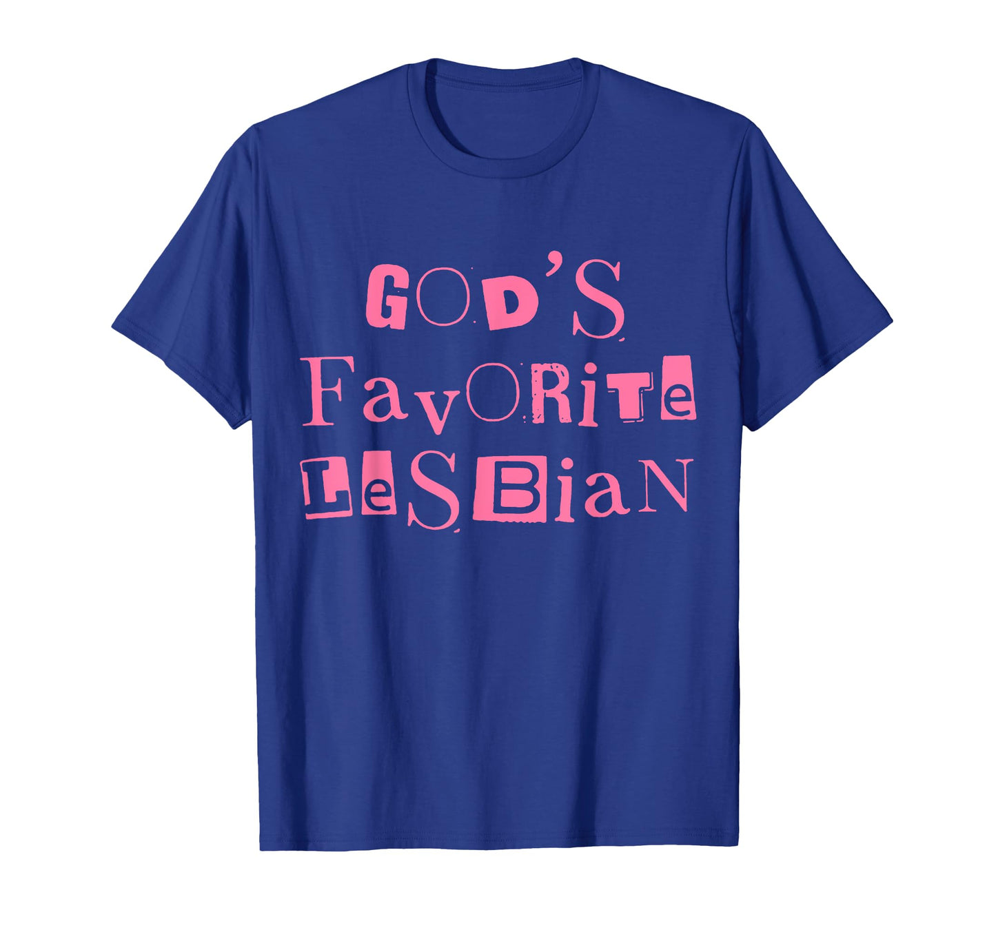 Funny God's Favorite Lesbian LGBT Bi Transgender Pride Month T-Shirt