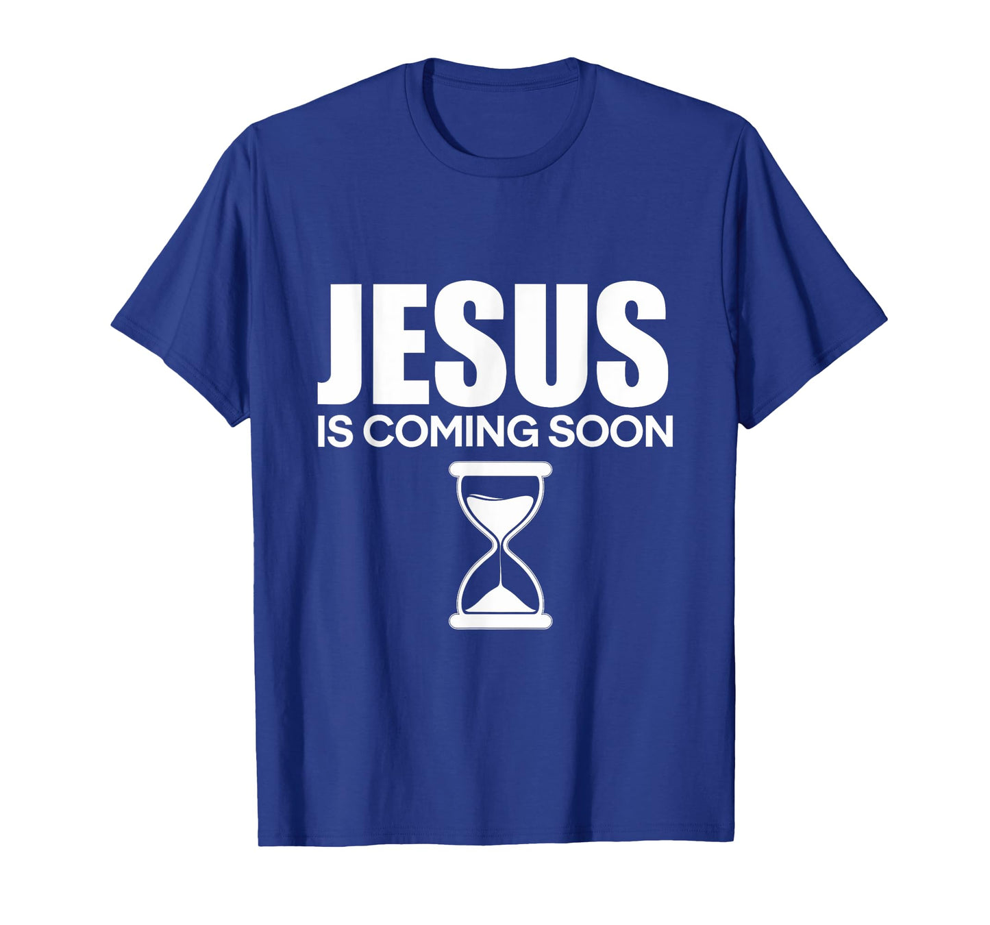 Jesus Is Coming Soon Christ Countdown Faith Believers T-Shirt