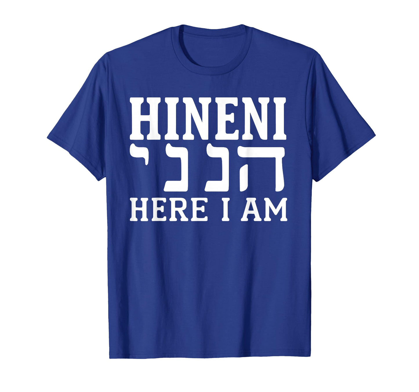 Hineni Here I Am Christians Hebrew Word T-Shirt